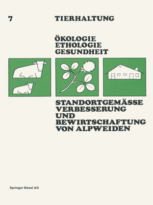 cover image of Standortgemässe Verbesserung und Bewirtschaftung von Alpweiden